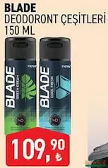 BLADE DEODORANT ÇEŞİTLERİ 150 ML BLADE DEODORANT ÇEŞİTLERİ 150 ML